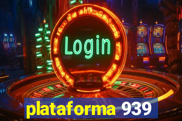 plataforma 939